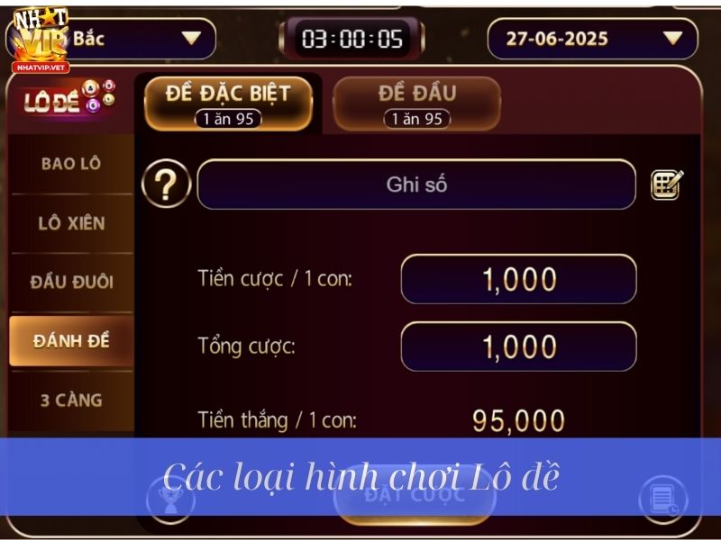Các loại hình chơi Lô đề